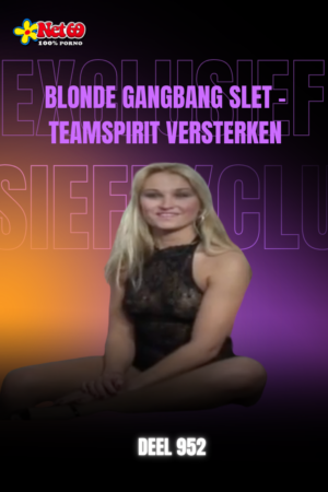 Blonde gangbang slet - Het teamgeest opkrikken