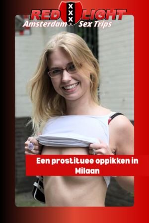 Een prostituee oppikken in Milaan